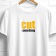 Cut something - The white tee