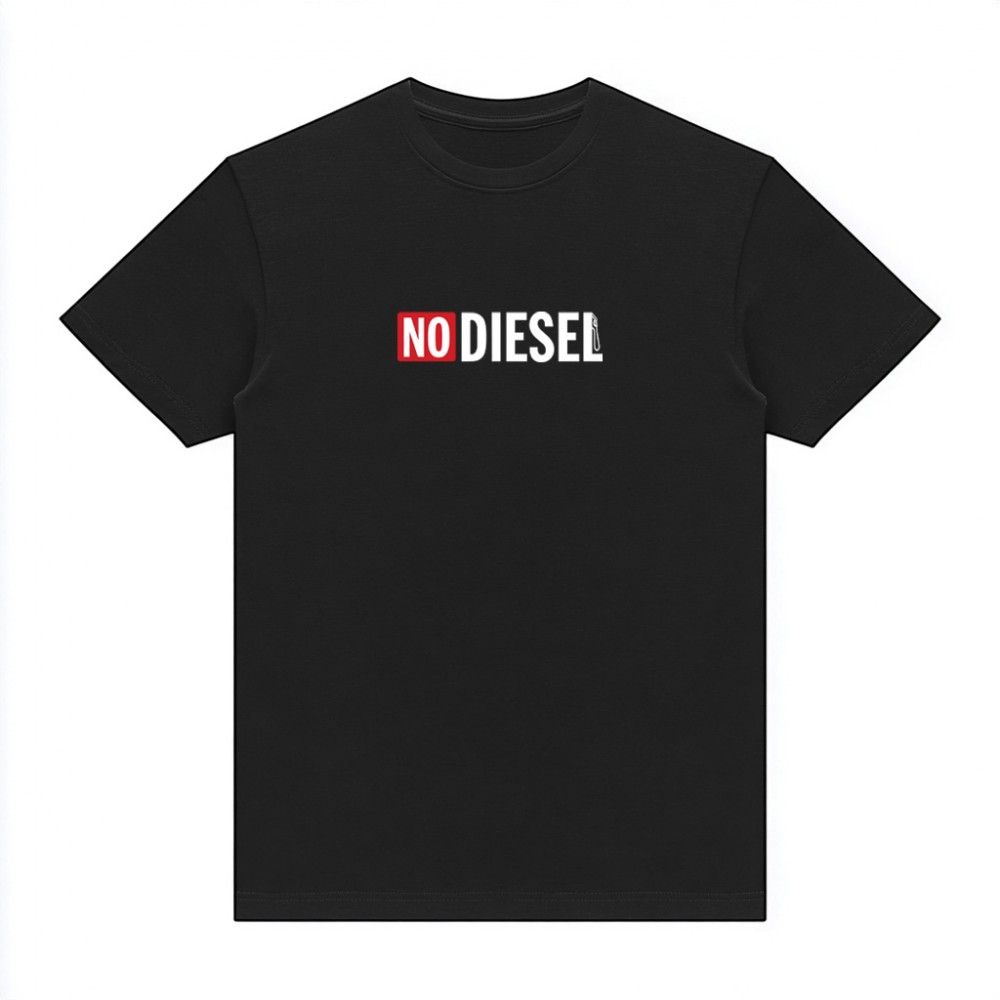 NO DIESEL  - Black